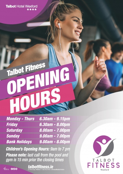 opening hours talbot fitness wexford